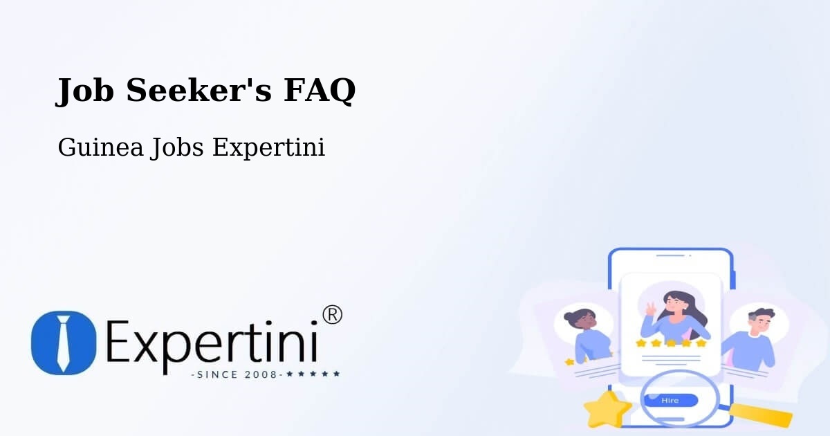 Job Seeker FAQ – Lola - Guinea Jobs Expertini