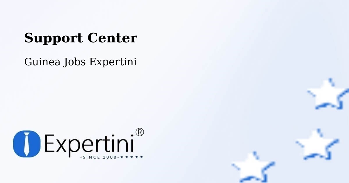 Support Services – Lola - Guinea Jobs Expertini